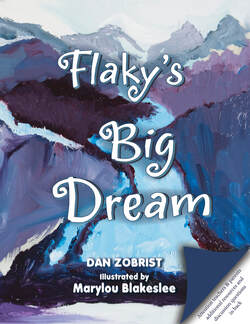 Book: Flaky's Big Dream by Dan Zobrist