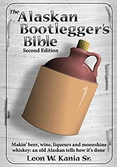 Book: Alaskan Bootlegger's Bible
